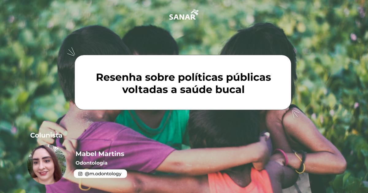 As Principais Ações De Políticas Públicas De Saúde Bucal Coletiva